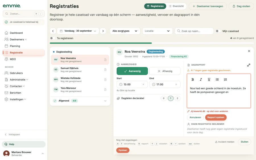 De nieuwe registratiepagina: links de lijst van vandaag, rechts de registratie van een deelnemer met aanwezigheid en een half geschreven dagrapport